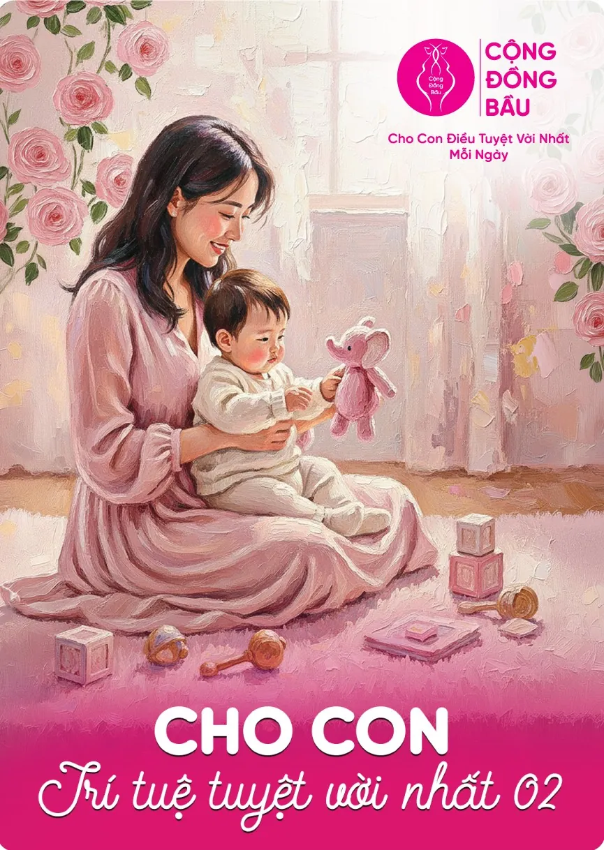 Cho con trí tuệ tuyệt vời nhất 02